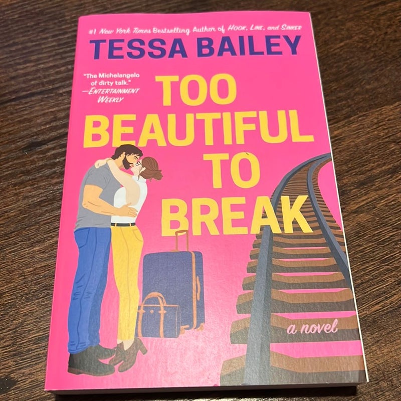 Too Beautiful to Break