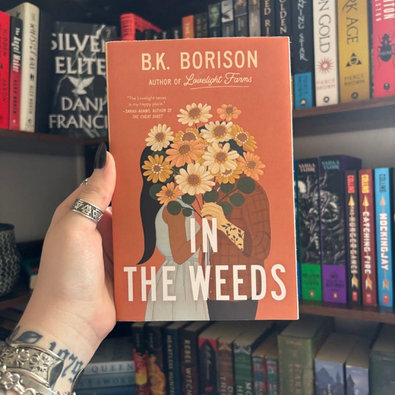In the Weeds