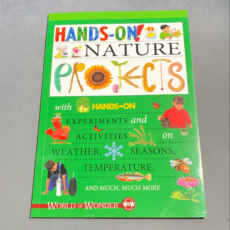 Hands-On! Nature Projects