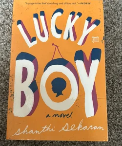 lucky boy by Shanthi Sekaran