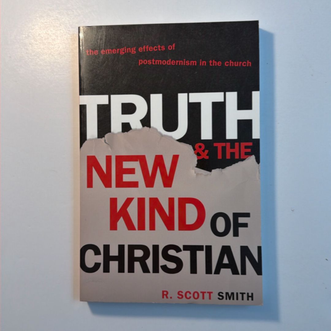 Truth and the New Kind of Christian