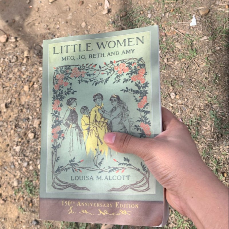 Little Women (150th Anniversary Edition)