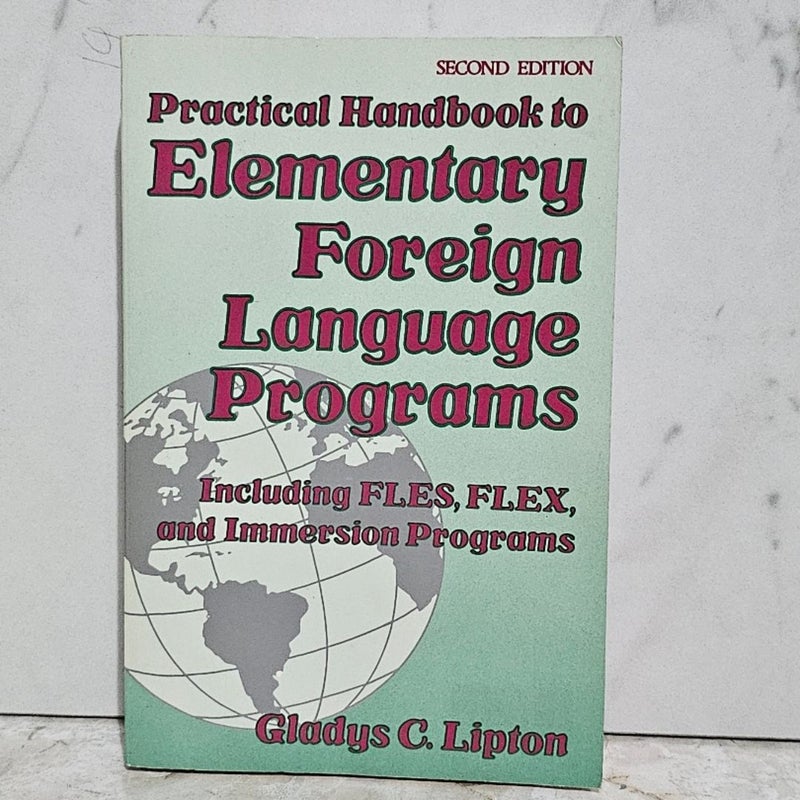 Practical Handbook of Elementary Foreign Language Programs