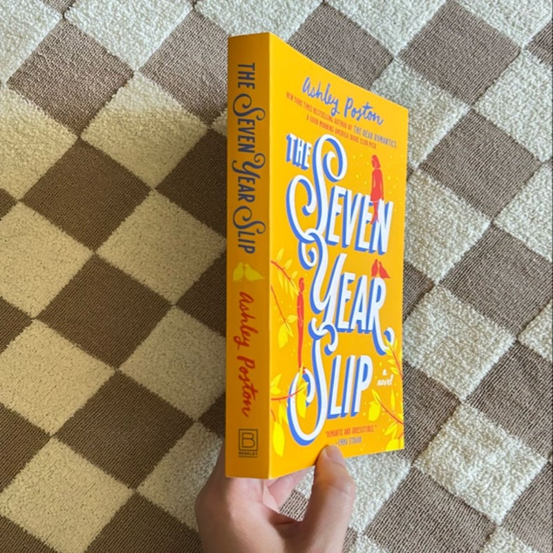 The Seven Year Slip