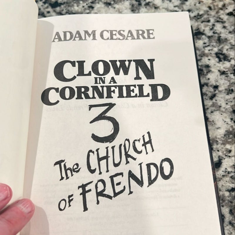 Clown in a Cornfield 3: the Church of Frendo