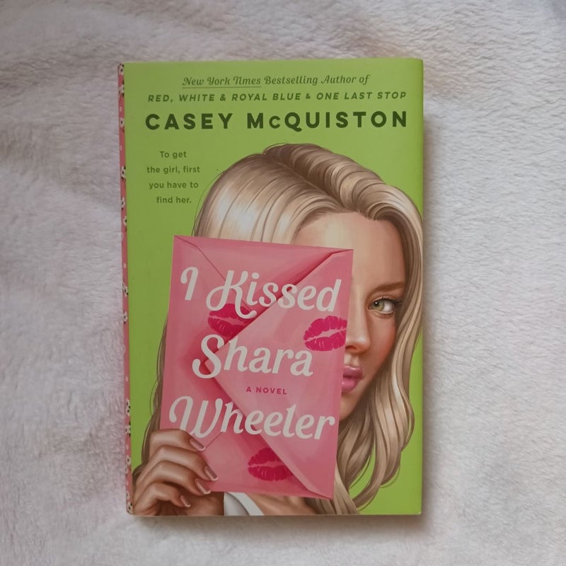 I Kissed Shara Wheeler