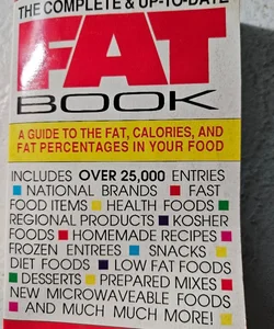 The Complete and Up-to-Date Fat Book