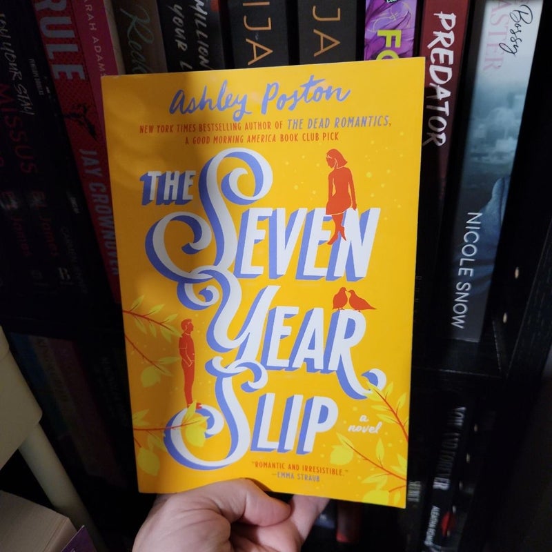 The Seven Year Slip