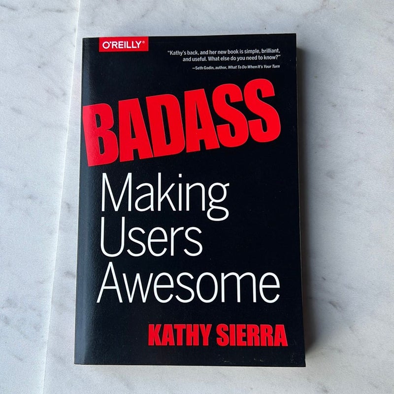 Badass: Making Users Awesome