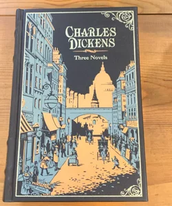 Charles Dickens Three Novels