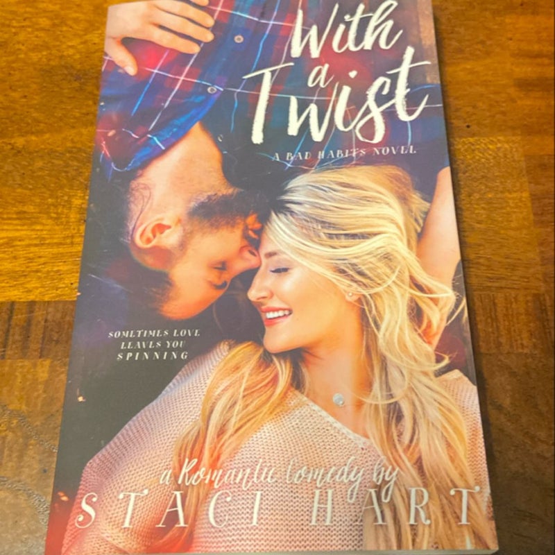 With a Twist *signed*