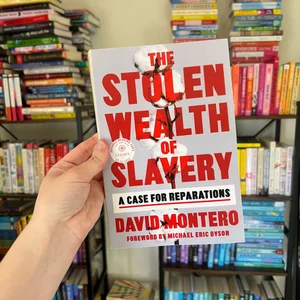 The Stolen Wealth of Slavery