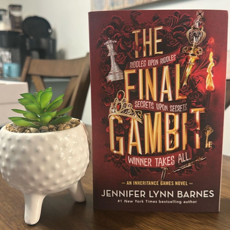 The Final Gambit