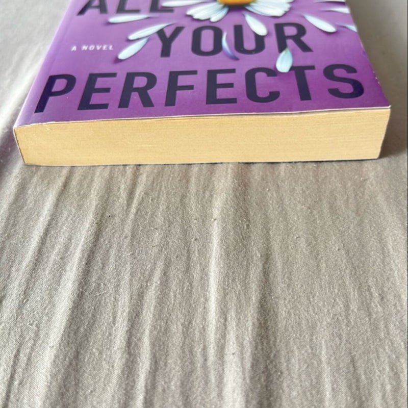 All Your Perfects