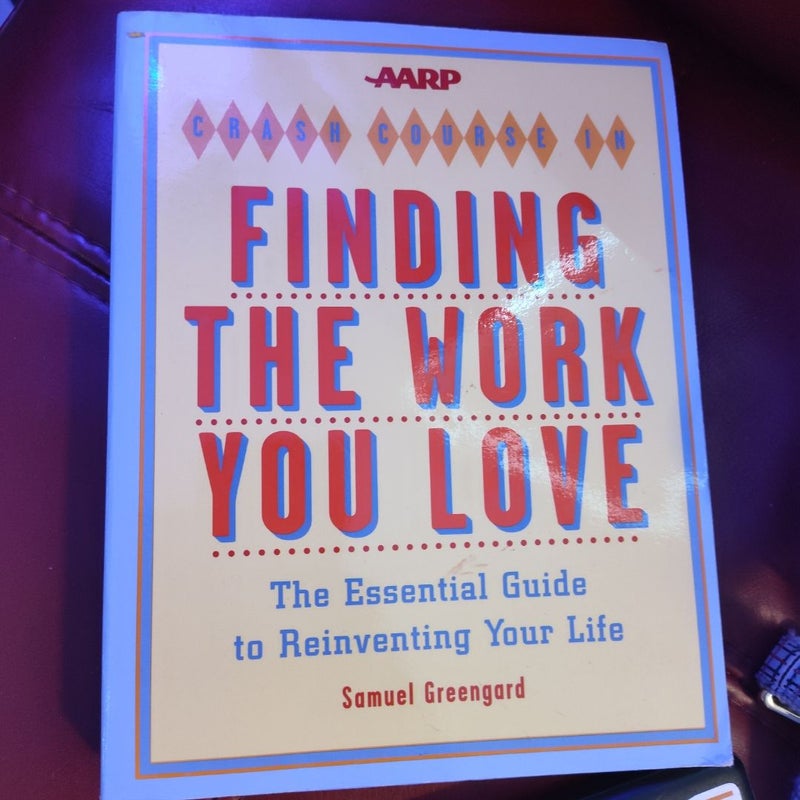 Finding the Work You Love