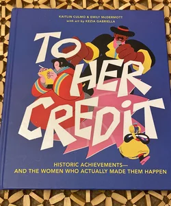 To Her Credit