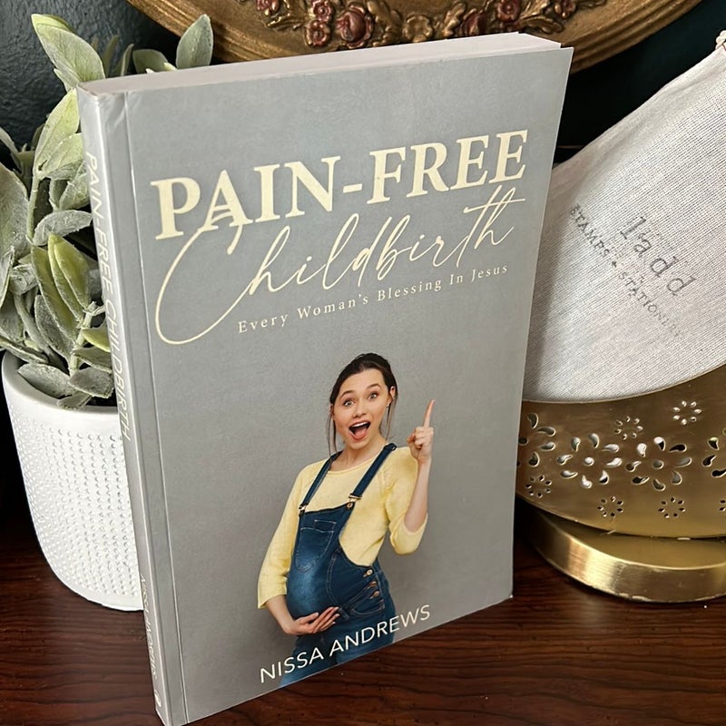 Pain-Free Childbirth