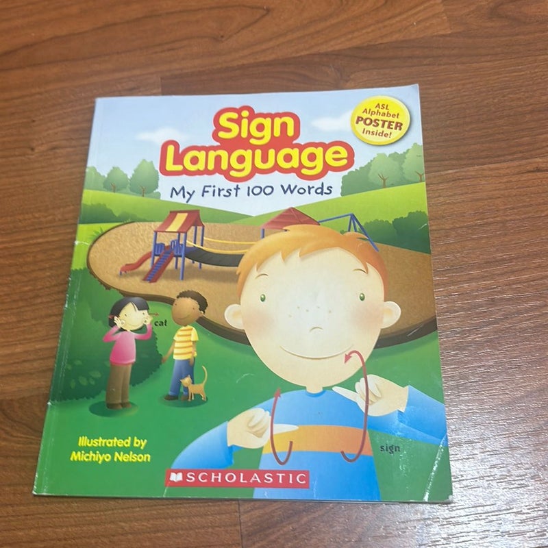 Sign Language: My First 100 Words