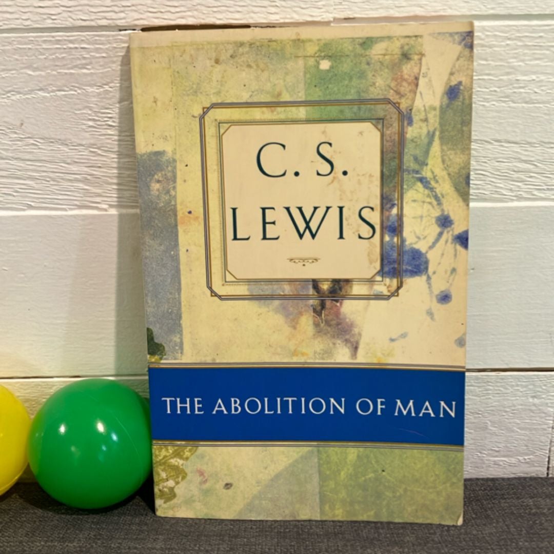 The Abolition of Man