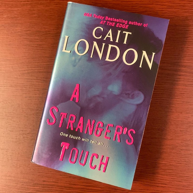 A Stranger's Touch