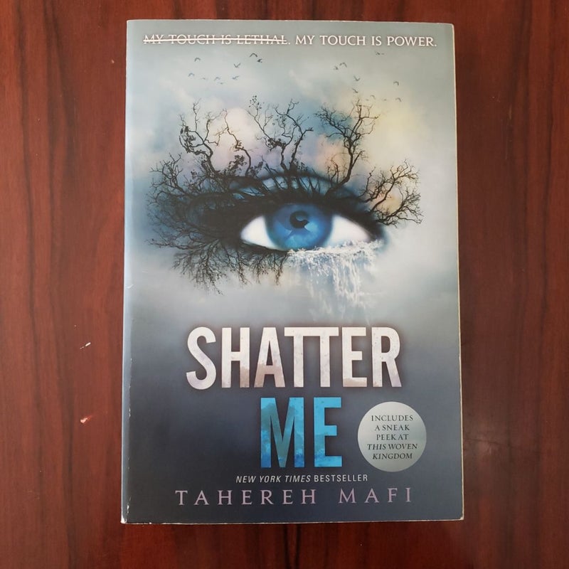 Shatter Me