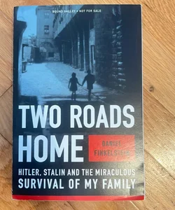 Two Roads Home ARC