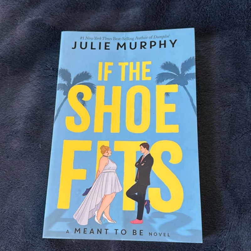 If the Shoe Fits