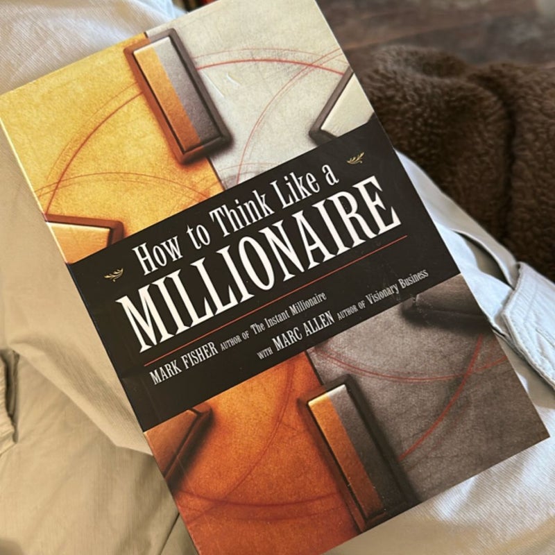 How to Think Like a Millionaire