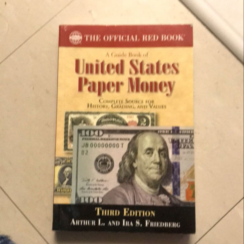 A Guide Book of United States Paper Money