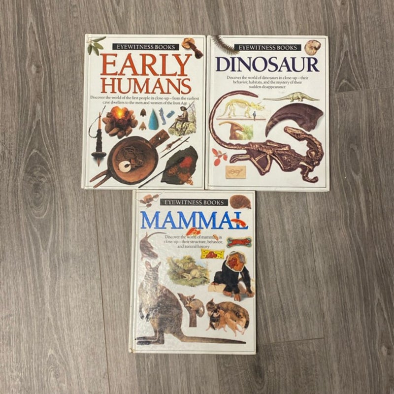 3-Knopf Eyewitness Books (Mammal, Early Humans, Dinosaurs)