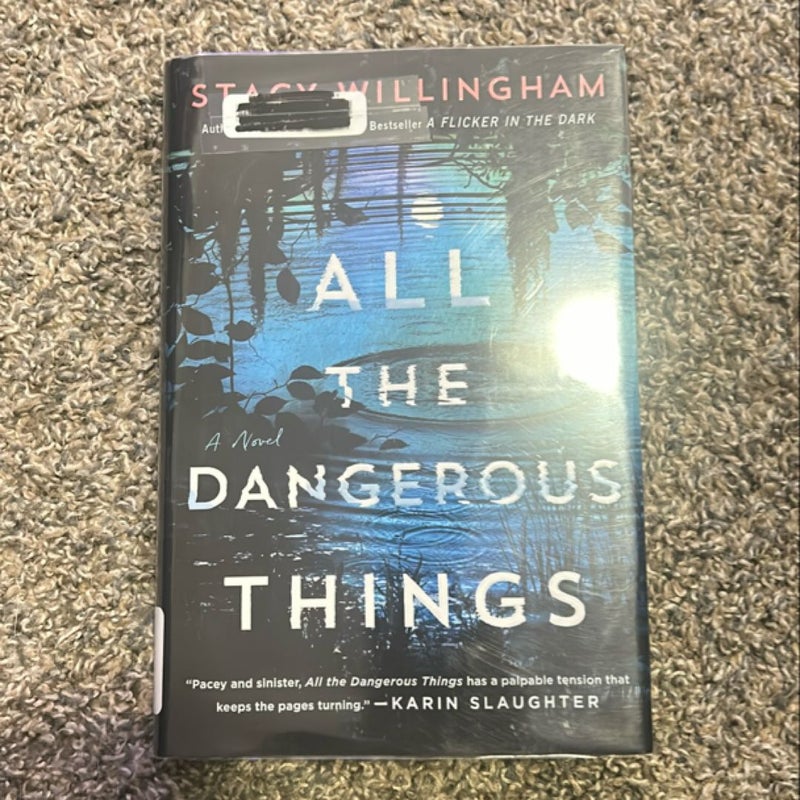 All the Dangerous Things