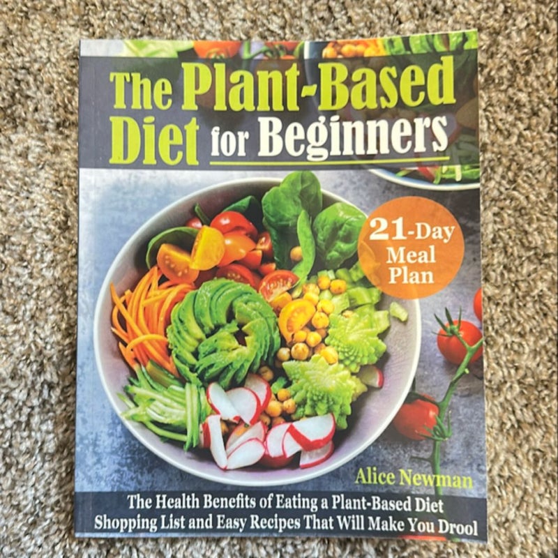 The Plant-Based Diet for Beginners