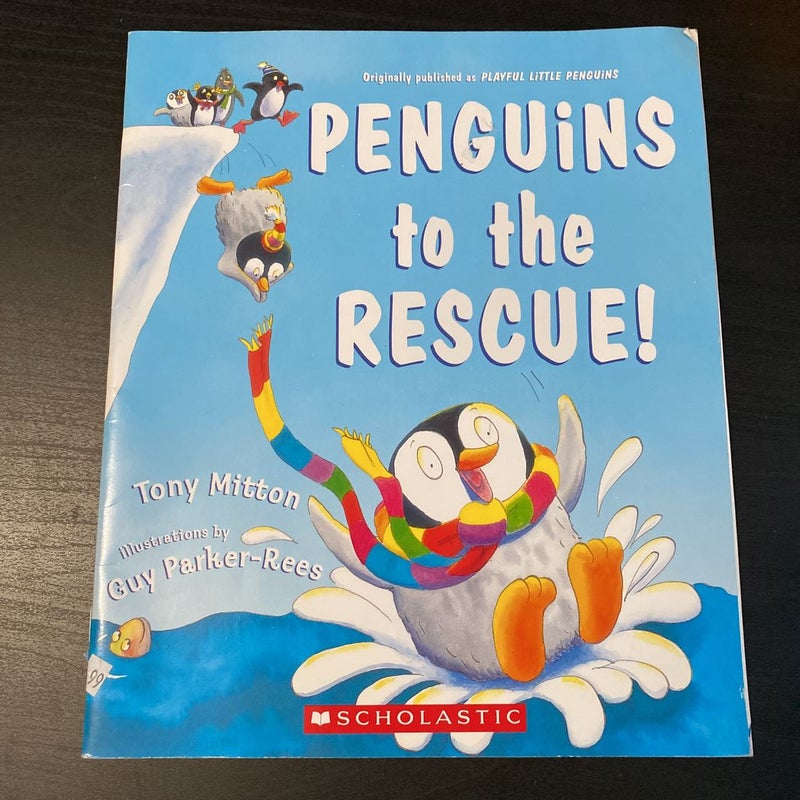 Penguins to the Rescue