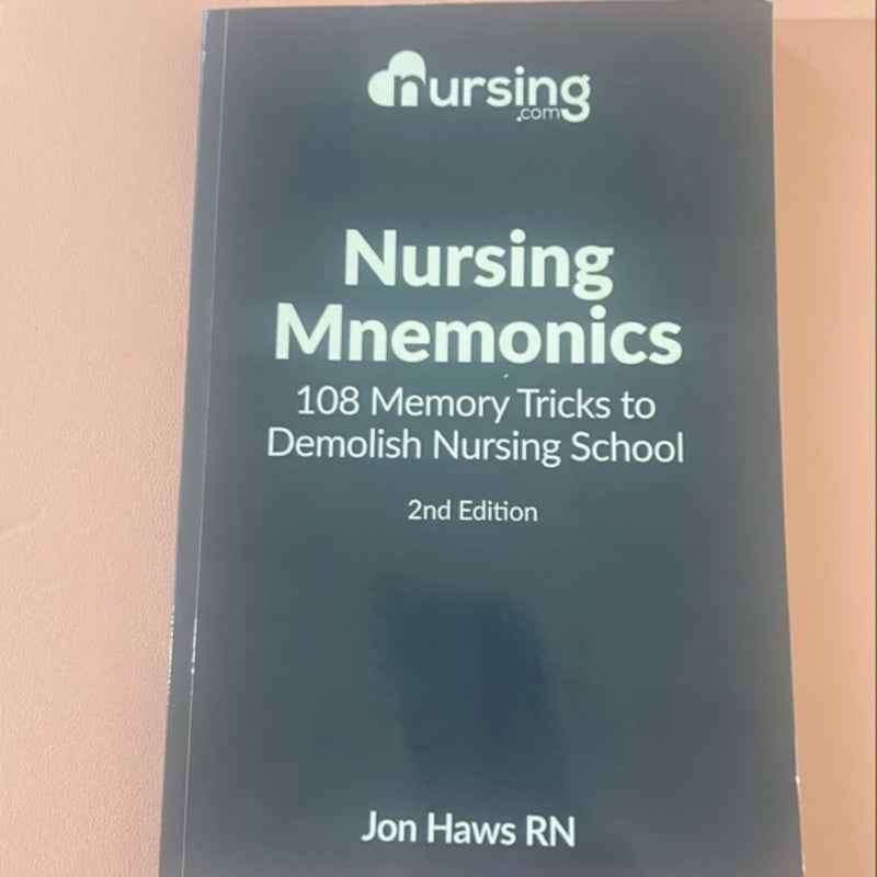 Nursing Mnemonics