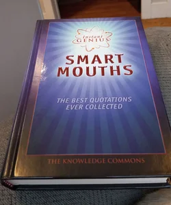 Smart mouths