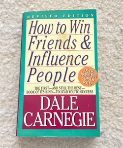 How to win friends & influence people