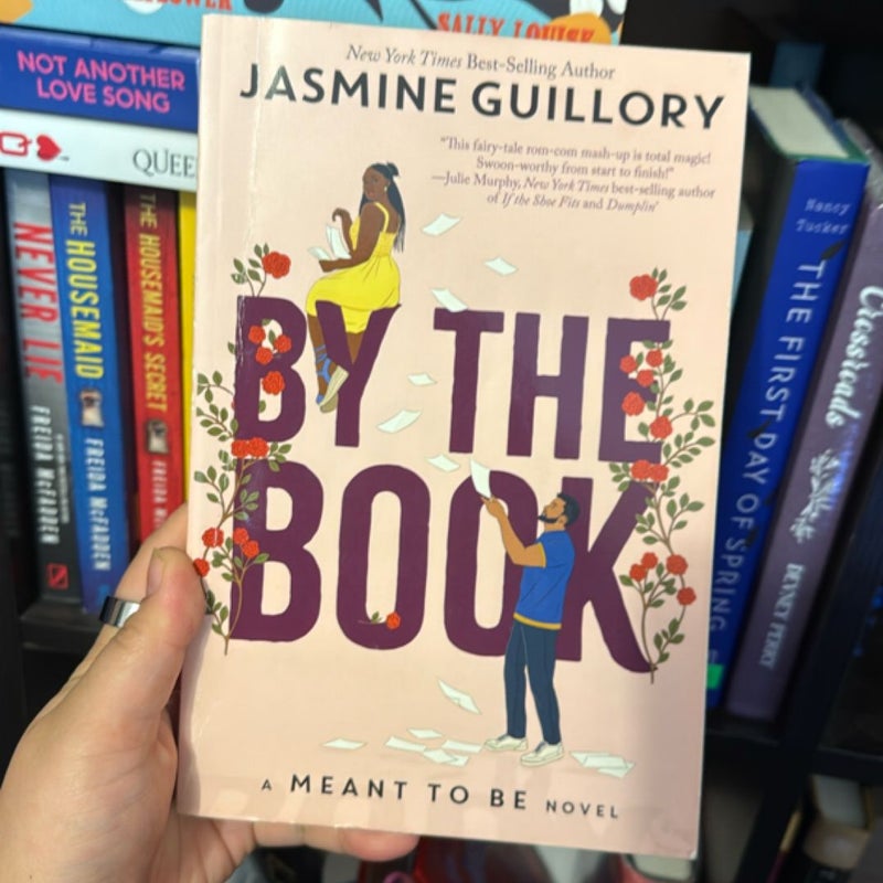 By the Book (a Meant to Be Novel)