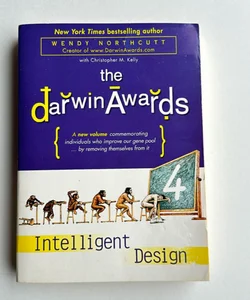 The Darwin Awards 4