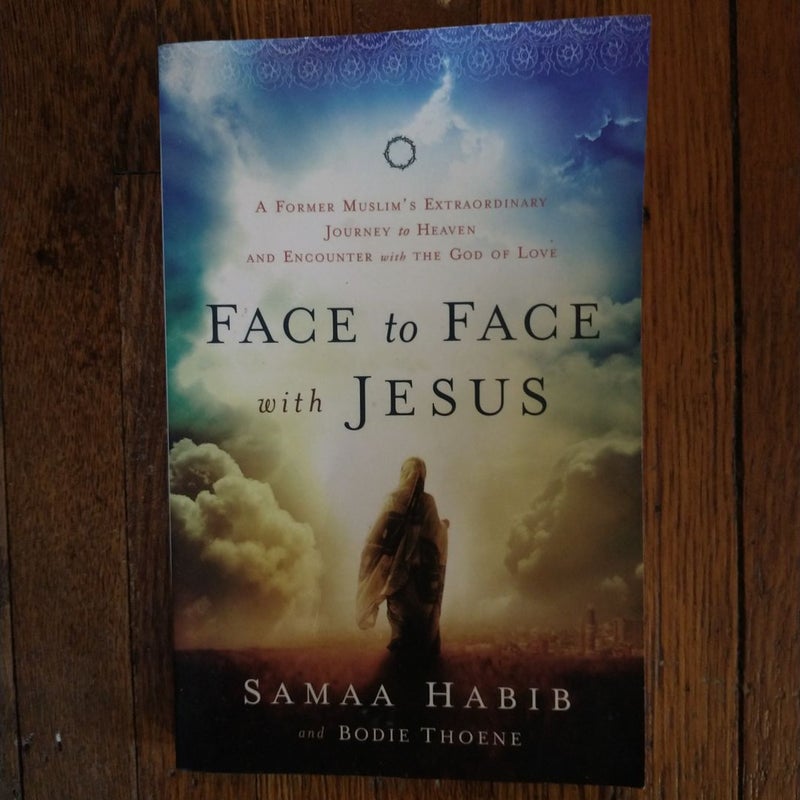 Face to Face with Jesus