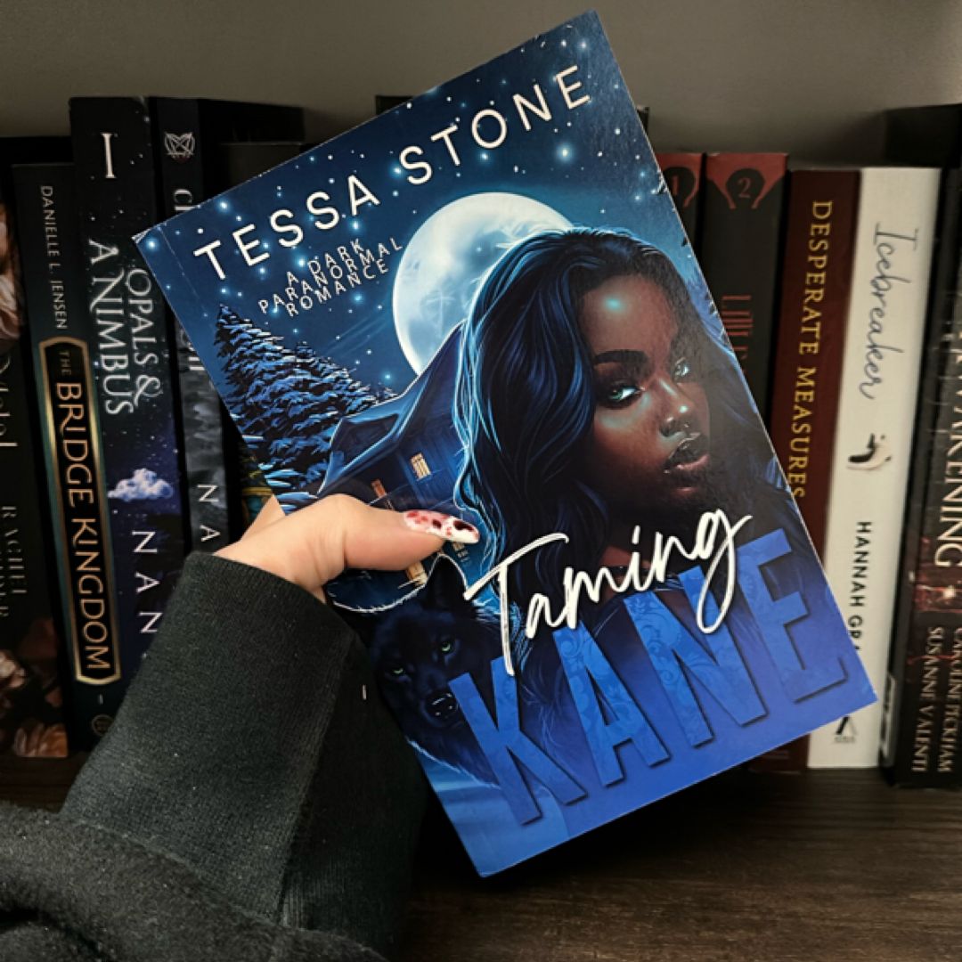 Taming Kane by Tessa Stone