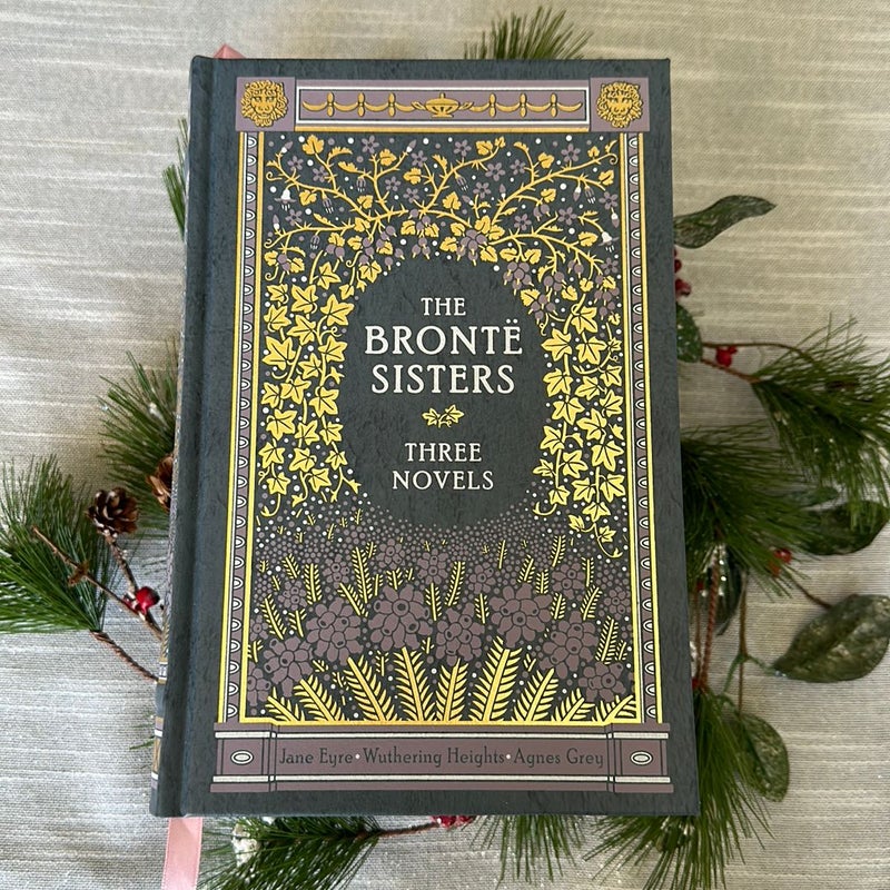 The Brontë Sisters: Three Novels