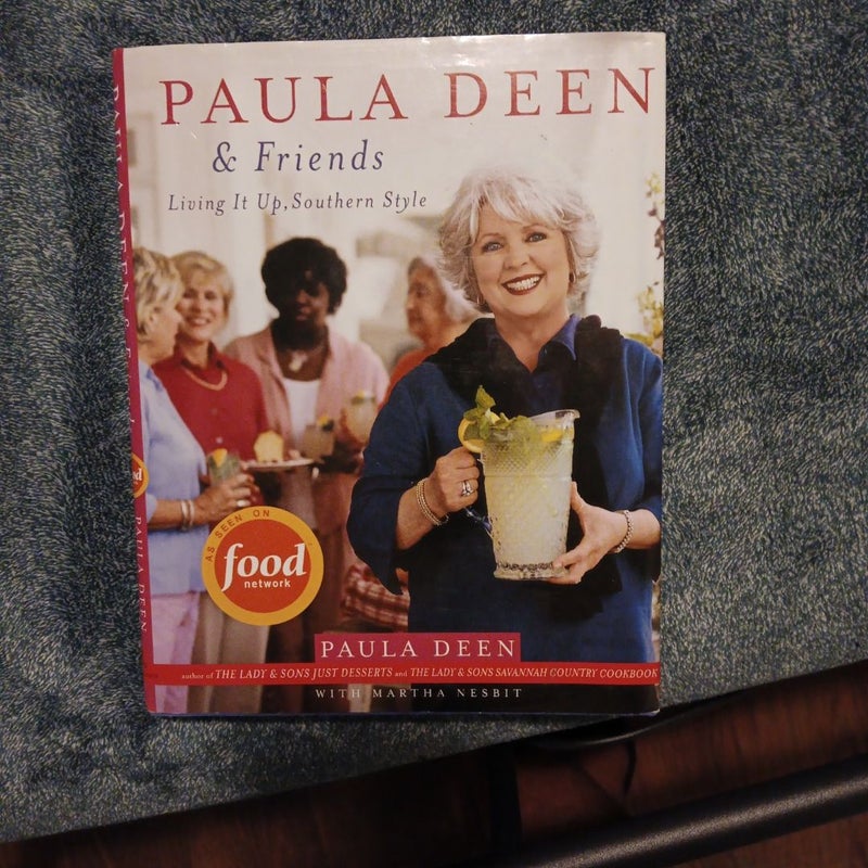 Paula Deen and Friends