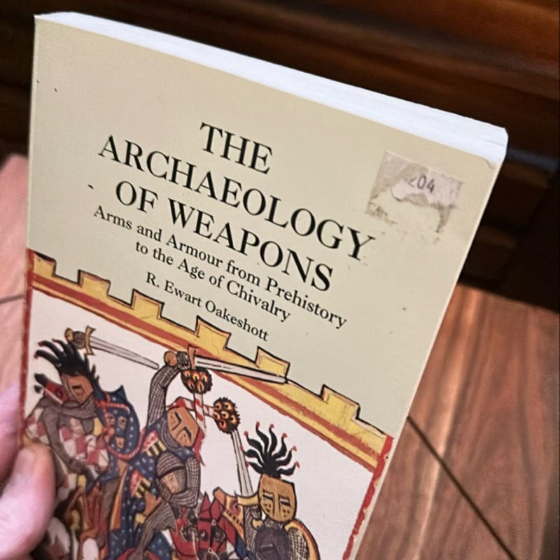 The Archaeology of Weapons