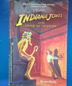 Young Indiana Jones and the Tomb of Terror