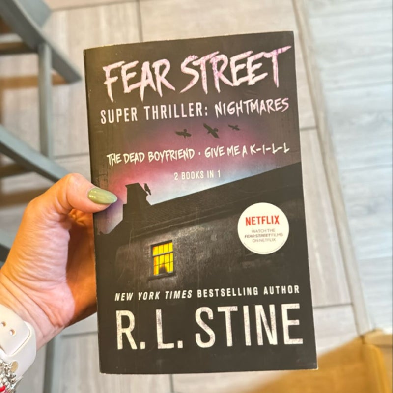 Fear Street Super Thriller: Nightmares