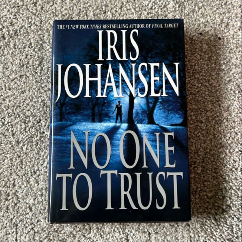 No One to Trust
