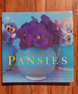 A Potpourri of Pansies