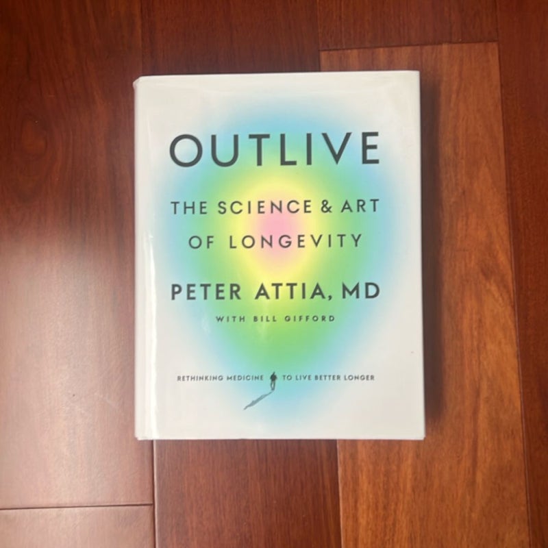 Outlive