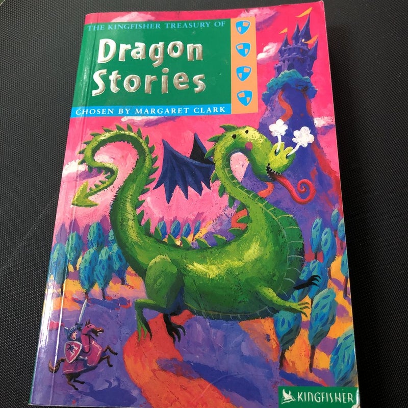 The Kingfisher Treasury of Dragon Stories