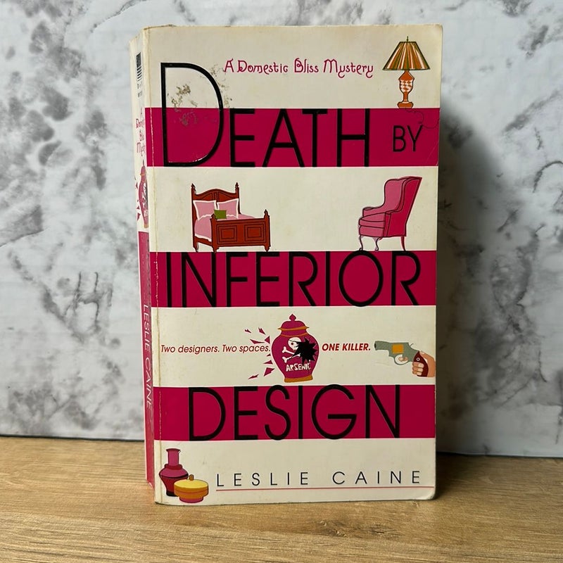 Death by Inferior Design